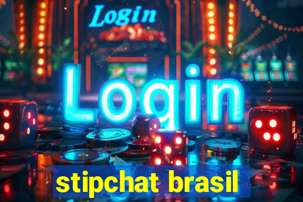 stipchat brasil